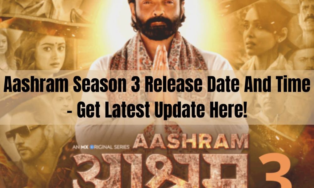 aashram season 3 release date and time